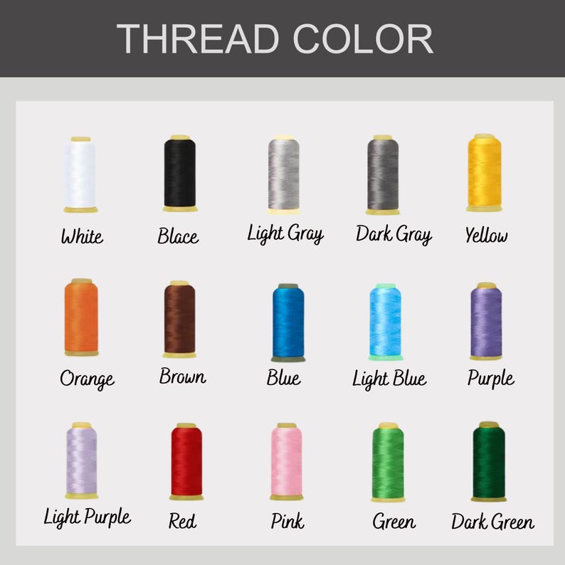 May include: Image displaying a color chart of thread spools. The text "THREAD COLOR" is at the top. The thread colors include white, black, light gray, dark gray, yellow, orange, brown, blue, light blue, purple, light purple, red, pink, green, and dark green.