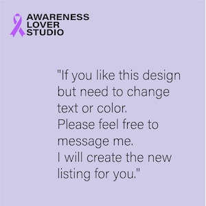 Puede incluir: Cinta morada con el texto "AWARENESS LOVER STUDIO" y un mensaje que dice "Si te gusta este dise&ntilde;o pero necesitas cambiar el texto o el color. No dudes en contactarme. Crear&eacute; la nueva lista para ti."