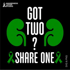 Kreeg twee delen één nierdonor Svg Png, niertransplantatie Svg, nierziekte Awareness Gift digitale download sublimatie Png, Svg Cricut
