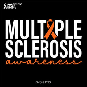 MS Multiple Sklerose Awareness svg, MS Awareness svg, orange Band Krieger Unterstützung Geschenkidee, digitaler Download Sublimation Png, svg Cricut