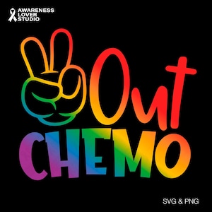 Peace Out Chemo Svg Png, Oncology Nurse Svg, Kill Cancer Svg, Last Day Of Chemo Support Gift, Digital Download Sublimation Png & Svg Cricut