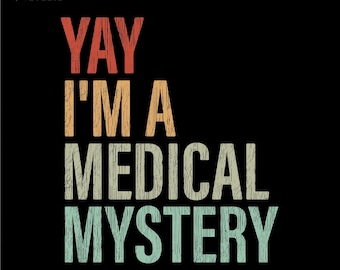 Medical Mystery SVG PNG: Chronic Pain Awareness, Invisible Disability Support Gift (Digital Download)