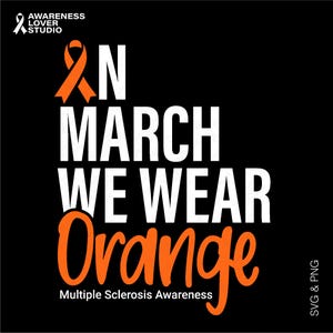 En mars, nous portons un cadeau humour orange guerrier ruban de sensibilisation à la sclérose en plaques, téléchargement numérique sublimation png, Svg Cricut