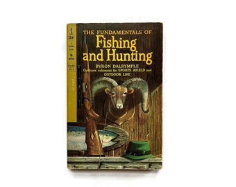 Fishing and Hunting - 1959 Vintage Softcover Book - Ready to Ship