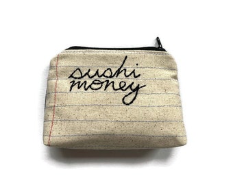 Ready to Ship - Sushi Money Bag - Handmade Zipper Pouch