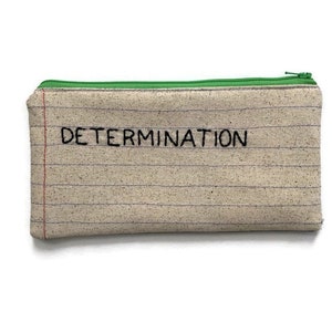 Determination Zipper Pouch: Hand Embroidered Notebook Paper Fabric