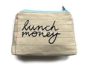 Ready to Ship - Lunch Money Bag - Handmade Zipper Pouch