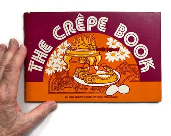 El libro de las crepas - Libro de recetas de crepas de bolsillo de 1975 - Serie de libros de cocina de Owlswood Productions