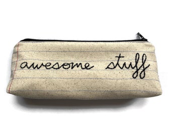 Ready to Ship - Awesome Stuff Bag - Handmade Zipper Pouch