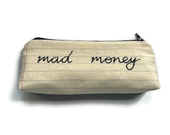 Mad Money Bag - Pencil Case - Modern Money Envelope