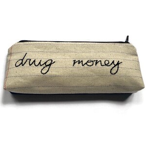 Drug Money Bag Pencil Case image 2