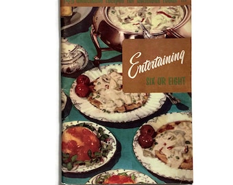 Entretener a seis u ocho - Folleto del Instituto de Artes Culinarias de 1973