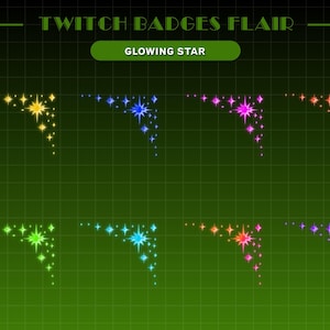 May include: A set of eight glowing star corner designs in various colors, including yellow, blue, pink, red, green, light blue, orange, and purple. The designs are arranged in two rows of four, with the text "TWITCH BADGES FLAIR" and "GLOWING STAR" at the top.