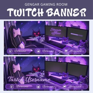 May include: A purple Twitch banner design featuring a gaming room scene with a computer setup, a gaming chair, and Gengar-themed decorations. The banner includes the text "Twitch Banner" and "Username" placeholders.