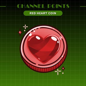 May include: A red heart coin with a heart-shaped center, surrounded by a circular border. The coin is set against a green grid background. The text "CHANNEL POINTS" and "RED HEART COIN" are displayed.