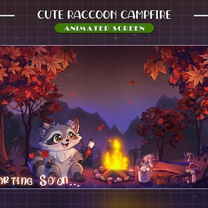 Könnte beinhalten: Eine animierte Bildschirmgrafik mit dem Titel CUTE RACCOON CAMPFIRE, die einen Cartoon-Waschbären zeigt, der ein Marshmallow über einem Lagerfeuer in einem Herbstwald röstet. Der Text STARTING SOON steht unten links auf violettem Raster.