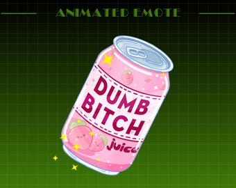 Can Of Dumb Bitch Juice Animated Emote | Funny Meme Emote | GIF and WEBM for Twitch & Discord | Discord Sticker Youtube GIF Emoji