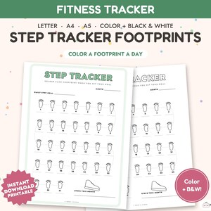 Può includere: Un foglio di monitoraggio fitness stampabile con un tracker dei passi che include icone di impronte da colorare quotidianamente. Il documento include intestazioni come STEP TRACKER, COLOR A FOOTPRINT A DAY e campi per obiettivi giornalieri e mese.
