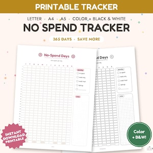 Könnte beinhalten: Ein druckbarer Ausgaben-Tracker mit einem 365-Tage-Raster, Ausgabenkategorien und einem Notizbereich. Das Dokument enthält den Text PRINTABLE TRACKER, NO SPEND TRACKER, 365 DAYS, SAVE MORE, INSTANT DOWNLOAD PRINTABLE und Color + B&W.