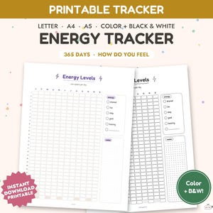 Könnte beinhalten: Ein druckbares 365-Tage-Energie-Tracker-Dokument mit einem Raster für tägliche Aufzeichnungen, einem Bereich für Energielevel mit den Bezeichnungen drained, low, okay, good, buzzing sowie einem Notizbereich. Verfügbar in Farbe und Schwarz-Weiß.