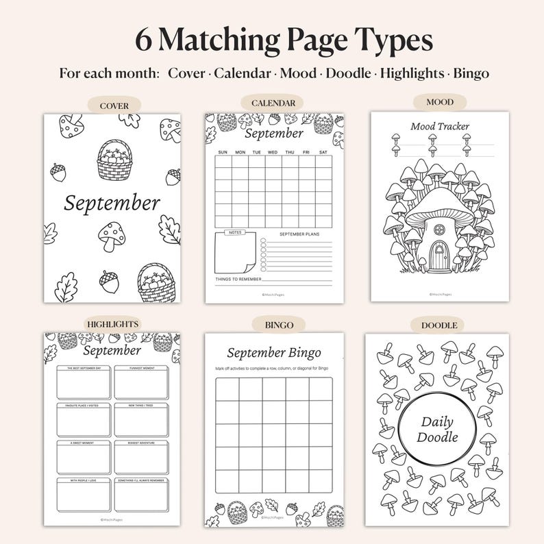 May include: A collection of six matching printable planner pages. The pages include a cover, calendar, mood tracker, highlights, bingo, and doodle page. Each page features black and white illustrations of mushrooms, acorns, and baskets.