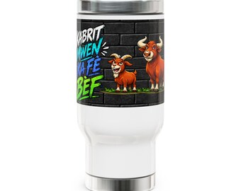 Taza térmica personalizada con el proverbio criollo "Kabrit mwen ka fè bèf" - Mantén tus bebidas calientes y frías con estilo.