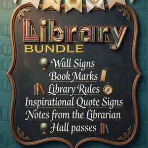 Peut inclure: Une enseigne de tableau noir décorative avec le mot "Library" dans un design 3D, énumérant "Wall Signs, Book Marks, Library Rules, Inspirational Quote Signs, Notes from the Librarian, et Hall passes". L'enseigne est encadrée d'une bordure marron et décorée de petits drapeaux.