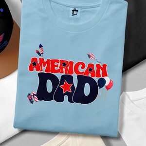 Funny American Dad PNG | Father’s Day Sublimation Design | Patriotic 4th of July Clipart | Red White Blue Gift for Dad