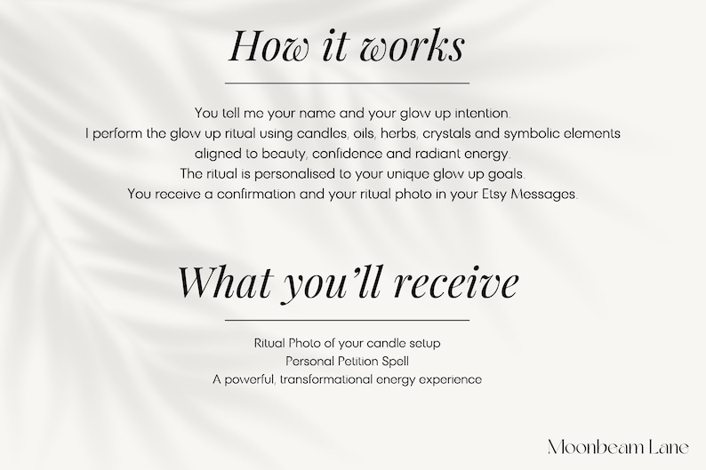 May include: Cream-colored graphic with text detailing a glow-up ritual. The text includes "How it works" and "What you'll receive", describing the process and what is provided. The Moonbeam Lane logo is at the bottom.