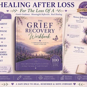 May include: The Grief Recovery Workbook features a lavender-themed cover with a landscape illustration of mountains and a lake. The workbook includes sections for memory reflection and loss stories, with over 100 pages of guided healing exercises.