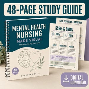 May include: A spiral-bound 48-page study guide titled Mental Health Nursing Made Visual. The cover features a teal and cream design with a line-art brain and heart illustration. An interior page displays information on SSRIs and SNRIs.