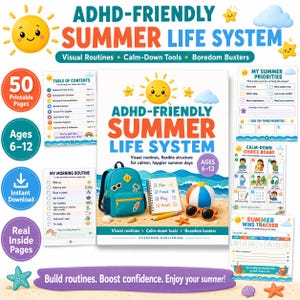 May include: An ADHD-Friendly Summer Life System printable kit featuring a central cover with a teal backpack, a notebook, a beach ball, and sunglasses on sand. Includes pages for morning routines, summer priorities, calm-down boards, and win trackers.
