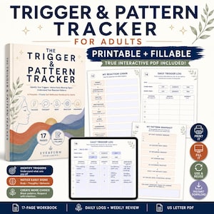 May include: A Trigger & Pattern Tracker workbook for adults, featuring a 17-page printable and fillable PDF. The cover displays a profile illustration, sun, and text. Includes pages for My Reaction Chain, Daily Trigger Log, and My Pattern Snapshot.