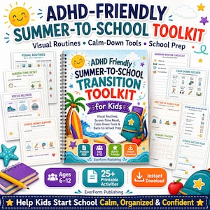 May include: A spiral-bound ADHD-Friendly Summer-To-School Transition Toolkit for Kids workbook featuring a beach scene with a surfboard and backpack on the cover. The set includes various printable activity sheets like morning routine checklists, calm-down tools, and school success plans with colorful illustrations and text.