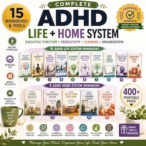 May include: A digital collection of 15 ADHD life and home system workbooks featuring titles like The ADHD Brain Dashboard, Task Paralysis Recovery System, and Home Reset. The set includes 400+ printable pages, bonus resources, and tools for executive function, productivity, cleaning, and organization.