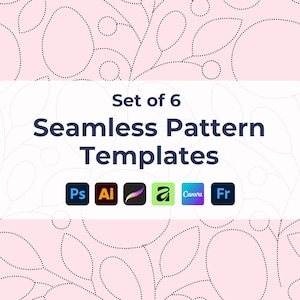 May include: A light pink background with a dotted floral pattern. The image features a white rectangle with the text "Set of 6 Seamless Pattern Templates". Below are icons for Adobe Photoshop, Illustrator, Procreate, Affinity, Canva, and Figma.