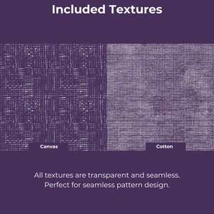 Puede incluir: Un gr&aacute;fico digital que muestra dos texturas de tela moradas etiquetadas como Canvas y Cotton. El texto Included Textures aparece en la parte superior, y el texto All textures are transparent and seamless. Perfect for seamless pattern design. aparece abajo.