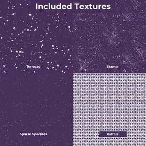 Puede incluir: Un gr&aacute;fico digital titulado Included Textures que muestra cuatro patrones distintos sobre un fondo morado oscuro: Terrazzo con motas blancas, Stamp con marcas blancas desgastadas, Sparse Speckles con puntos finos y una textura de Rattan tejida.