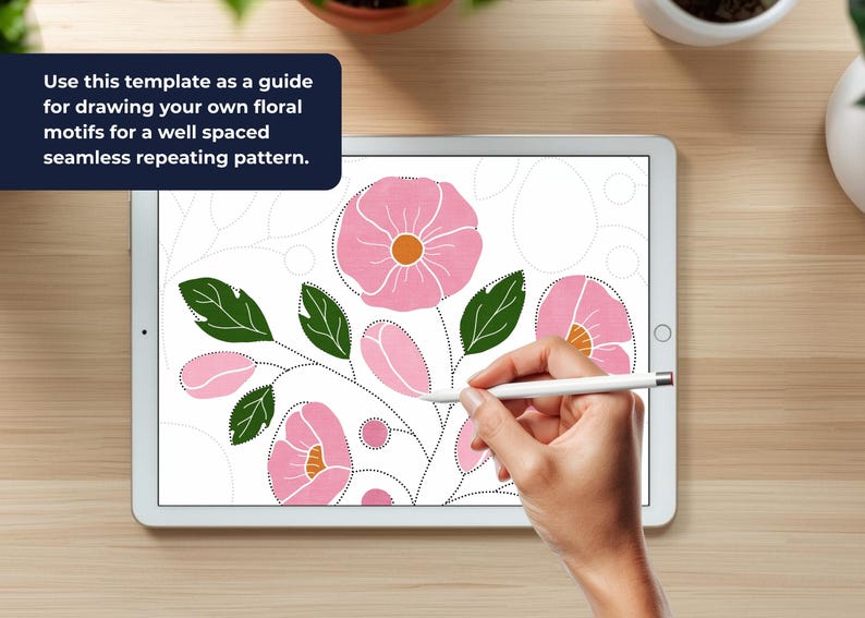Peut inclure: Illustration num&eacute;rique de motifs floraux roses sur un &eacute;cran de tablette. L'image comprend des feuilles vertes, des lignes pointill&eacute;es et le texte : "Utilisez ce mod&egrave;le comme guide pour dessiner vos propres motifs floraux pour un motif sans couture bien espac&eacute;."