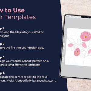 Peut inclure: Une tablette num&eacute;rique affiche un motif floral avec des fleurs roses et des feuilles vertes. L'&eacute;cran montre une interface d'application de conception. Le texte &agrave; gauche indique "Comment utiliser vos mod&egrave;les" et fournit des instructions.
