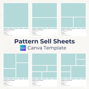 May include: Six digital sell sheet templates for patterns in a Canva layout. Each template features light blue rectangular placeholders for images, with text fields for pattern name, SKU number, dimensions, artist name, and website URL.