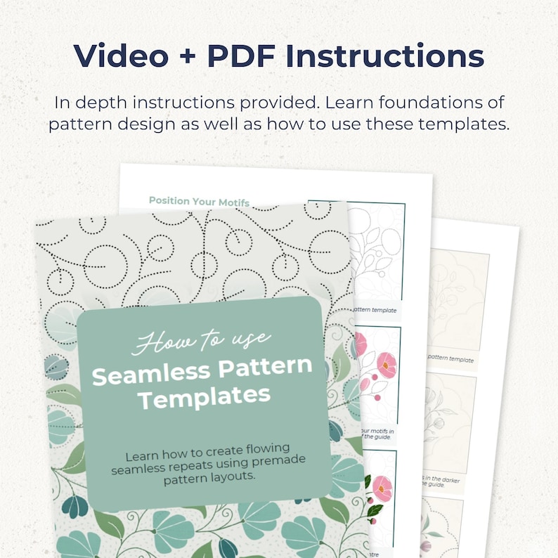 May include: A set of instructional documents titled Video + PDF Instructions and How to use Seamless Pattern Templates. The pages feature diagrams, floral motifs, and dotted line patterns in shades of green, white, and black for design.