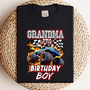 Grandma of the Birthday Boy Monster Truck PNG, Monster Truck Birthday Party Family Png, Family Birthday png, Grave Digger Monster Truck Png