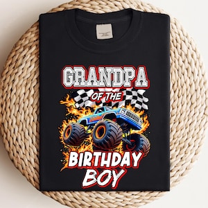 Grandpa of the Birthday Boy Monster Truck PNG, Monster Truck Birthday Party Family Png, Family Birthday png, Grave Digger Monster Truck Png