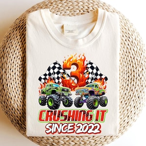 Age Monster Truck Birthday Boy PNG, 3rd Crushing It Since 2022 Png, 3rd Birthday Boy Png, Three and Crushing It Racing Birthday Party Shirt
