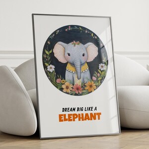 Decorazione per la cameretta dei bambini con elefante floreale - Dolce elefante in abiti divertenti - Arte murale per bambini stravagante - Poster Dream Big Baby - Stampa animalier