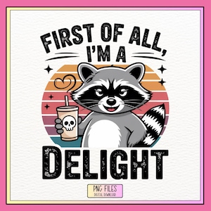 En primer lugar, soy una delicia, divertida y de estilo clásico PNG: humor retro con un toque sarcástico. Sublimación de camisetas de mujer de tendencia.