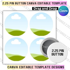 May include: A template for 2.25-inch pin buttons. The design features four circular backgrounds with a sky, cloud, and green landscape. A pin button is shown with the text "2.25 PIN BUTTON". The Canva logo is visible.