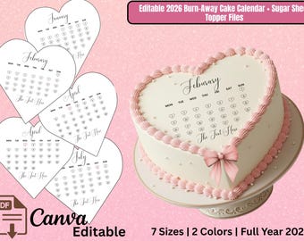 Burn Away Cake Topper Kalender Vorlage 2026 | Druckbare Geburtstag Cake Topper | 7 Größen Herz-Kalender-Kuchen-Topper | Canva Bearbeitbare Vorlage