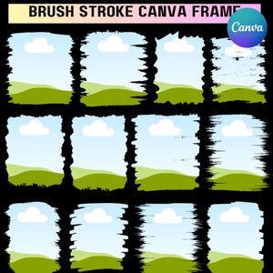May include: A digital art piece featuring nine rectangular frames with a landscape design. Each frame has a blue sky with a white cloud, green hills, and a black brush stroke border. The text "BRUSH STROKE CANVA FRAME" is at the top.